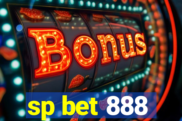 sp bet 888